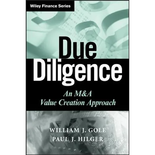 Due Diligence: An M&A Value Creation Approach
