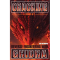 Cracking: Reverse Engineering with Ghidra