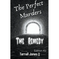 The Perfect Murders: The Remedy