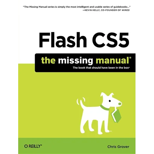 Flash Cs5: The Missing Manual