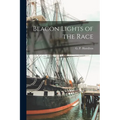 Beacon Lights of the Race