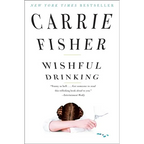 Wishful Drinking - Paperback