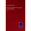 The History of England from the Accession of James the Second: Vol. V