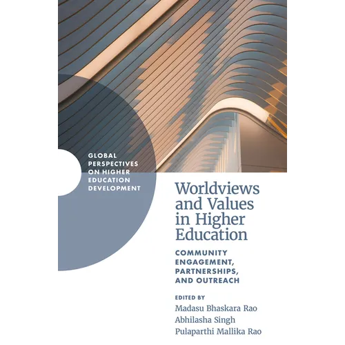 Worldviews and Values in Higher Education: Community Engagement, Partnerships, and Outreach