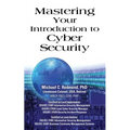 Mastering Your Introduction to Cyber Security