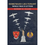 Homeward Lieutenant: World War II Letters - Paperback