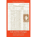 Isak and the Oranges: The Half-Orphans of HOA (Hebrew Orphan Asylum, NY)