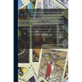 A Complete Dictionary of Astrology in Which Every Technical and Abstruse Term Belonging to the Science is Minutely and Correctly Explained, and the Va