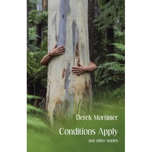 Conditions Apply and other stories