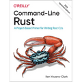 Command-Line Rust: A Project-Based Primer for Writing Rust Clis