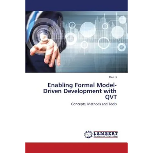 Enabling Formal Model-Driven Development with QVT