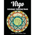 Virgo Astrology Coloring Book: Color Your Zodiac Sign