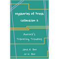 Mysteries of Frost - Collection 2: Aurora's Traveling Troubles