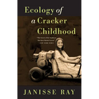 Ecology of a Cracker Childhood - Paperback