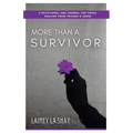 More Than A Survivor