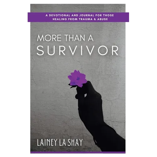 More Than A Survivor