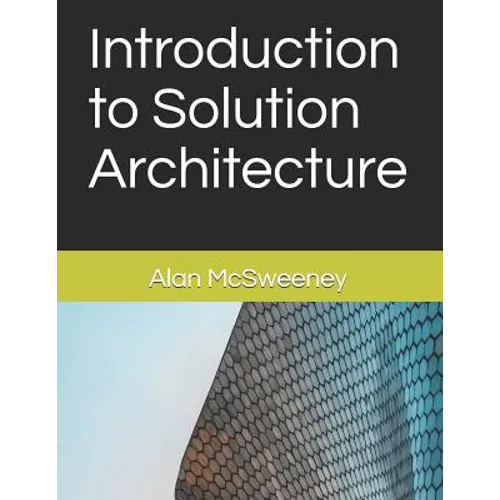 Introduction to Solution Architecture