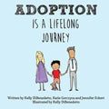 Adoption Is a Lifelong Journey