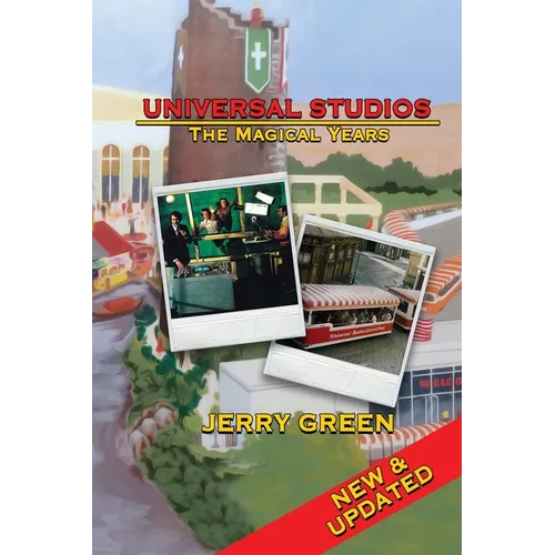 Universal Studios: The Magical Years