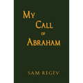 My Call of Abraham