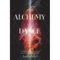The Alchemy of Dance: Sacred Dance as a Path to the Universal Dancer