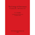 The Coinage of Chersonesus: IV Century B.C. -XII Century A.D.