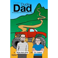 From Dude to Dad: The Only Guide a Dude Needs to Become a Dad