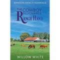 The Cowboy Billionaire's Ranch Hand