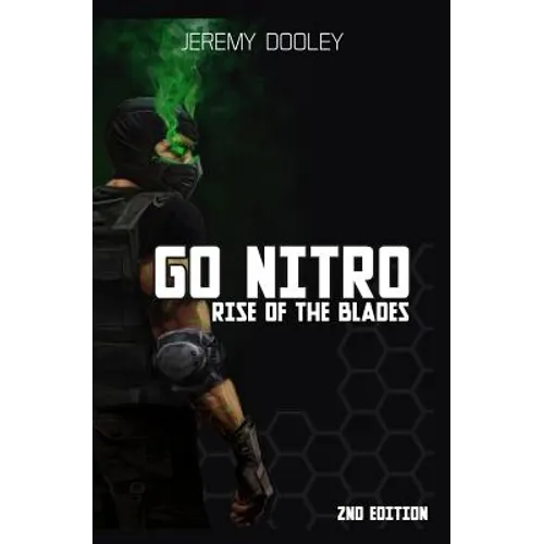 Go Nitro: Rise of the Blades