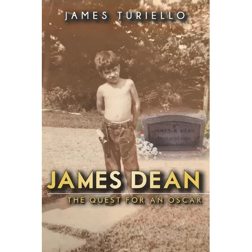 James Dean: The Quest for an Oscar