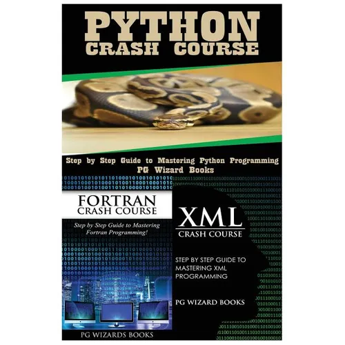 Python Crash Course + FORTRAN Crash Course + XML Crash Course
