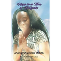 Hope in a Time of Despair: A Caregiver's Journey of Faith
