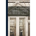 The English Flower Garden