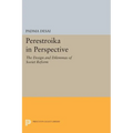 Perestroika in Perspective: The Design and Dilemmas of Soviet Reform - Updated Edition