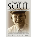 Then Sings My Soul