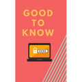 Good to Know: Password Keeper