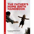 The Father's Home Birth Handbook