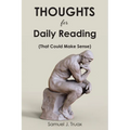 Thoughts for Daily Reading (That Could Make Sense)