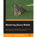 Mastering jQuery Mobile