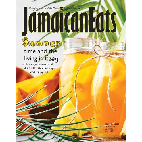 Jamaican Eats: Issue 1, 2023