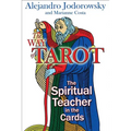 The Way of Tarot: The Spiritual Teacher in the Cards