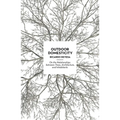 Outdoor Domesticity: On the Relationships Between Trees, Architecture, and Inhabitants