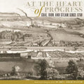 At the Heart of Progress: Coal, Iron, and Steam Since 1750