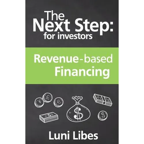 The Next Step for Investors: Revenue-based Financing
