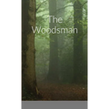 The Woodsman