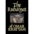 The Rubaiyat of Omar Khayyam, Fiction, Classics