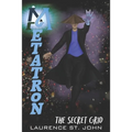 Metatron: The Secret Grid