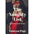 The Naughty List: 24 Steamy Erotic Stories