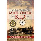 Mail-Order Kid: An Orphan Train Rider's Story
