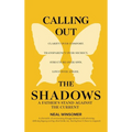 Calling Out the Shadows: A Father's Stand Against the Current